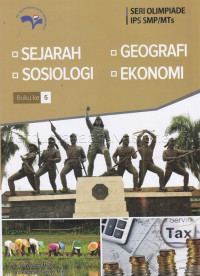 Image of Seri Olimpiade IPS SMP/MTs : Sejarah, Geografi, Sosiologi, Ekonomi (Buku 5)