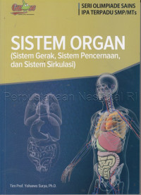 Image of Sistem organ : (sistem gerak, sistem pencernaan, dan sistem sirkulasi)