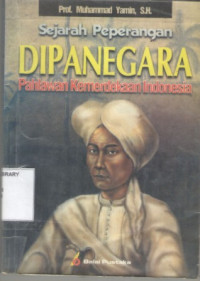 Image of Sejarah Peperangan DIPANEGARA Pahlawan Kemerdekaan Indonesia