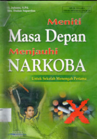 Image of Meniti Masa Depan Menjauhi NARKOBA