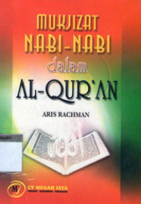 Image of Mukjizat Nabi-Nabi dalam Al-Qur'an