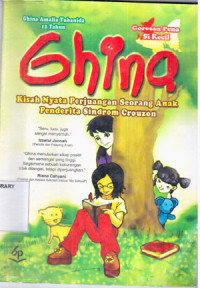 Image of GHINA Kisah Nyata Perjuangan Seorang Anak Penderita Sindrom Crouzon