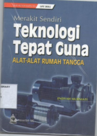 Image of Merakit Sendiri Teknologi Tepat Guna