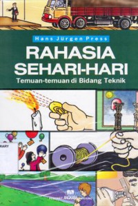 Image of Rahasia Sehari-hari Temuan-temuan di Bidang Teknik