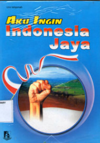 Image of Aku Ingin Indonesia Jaya