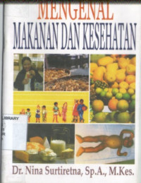 Image of Mengenal Makanan Dan Kesehatan