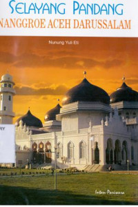 Image of Selayang Pandang Nanggroe Aceh Darusalam