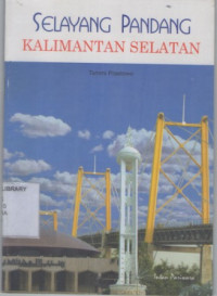 Image of Selayang Pandang Kalimantan Selatan
