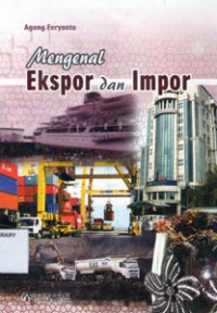 Image of Mengenal Ekspor dan Impor