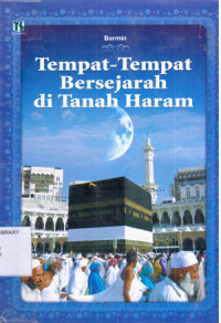 Image of Tempat-Tempat Bersejarah di Tanah Haram