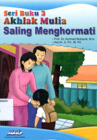 Image of Seri Buku 3:Akhlak Mulia SALING MENGHORMATI