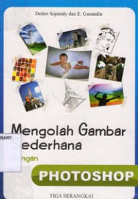 Image of Mengolah Gambar Sederhana dengan PHOTOSHOP