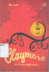 Image of Claymore Kau Terasa Begitu Nyata...