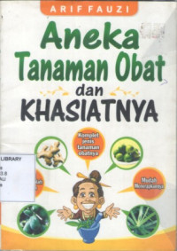 Image of Aneka Tanaman Obat dan Khasiatnya