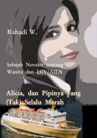 Image of Alicia, dan Pipinya yang tak Selalu Merah ( Ebook )