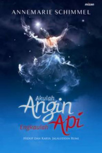 Image of Akulah angin engkaulah Api ( Ebook )