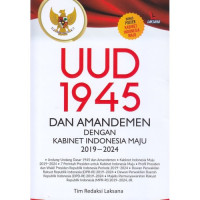 Image of UUD 1945 dan Amandemen dengan Kabinet Indonesia Maju 2019-2024